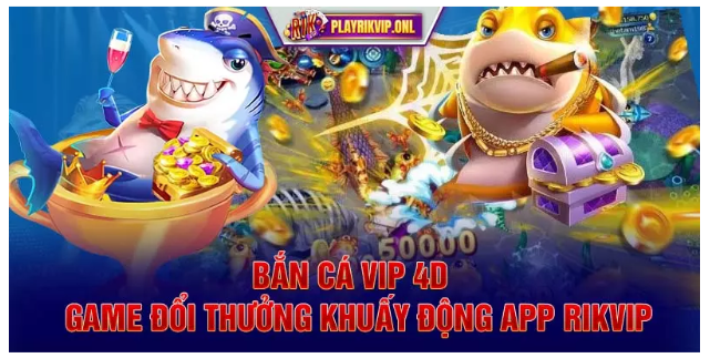 game bắn cá rikvip